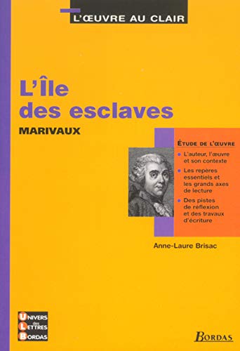 9 - U.L.B. ETUDE L' ILE DES ESCLAVES (Ancienne Edition)