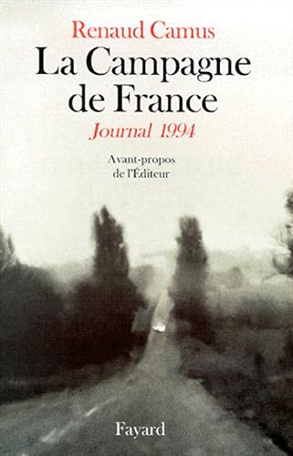 La campagne de France : Journal 1994