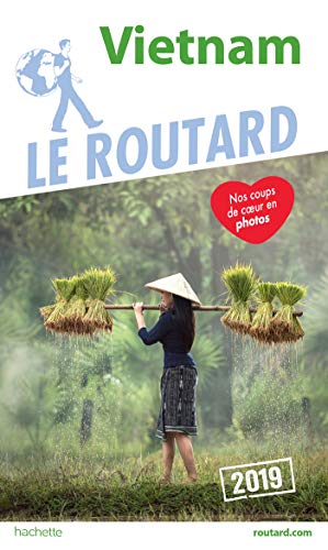 Guide du Routard Vietnam 2019