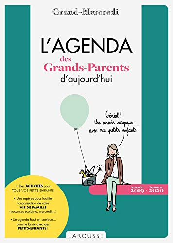 L'Agenda des Grands-Parents d'aujourd'hui