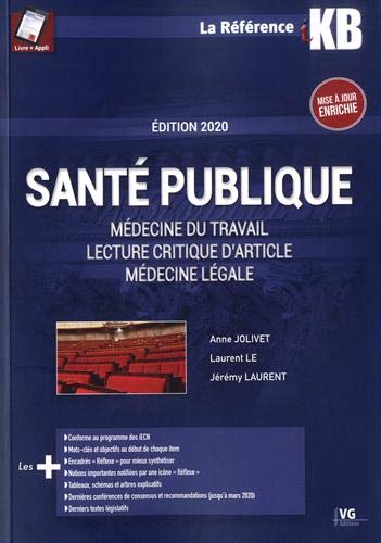 Santé publique: Médecine du travail, lecture critique d'article, médecine légale