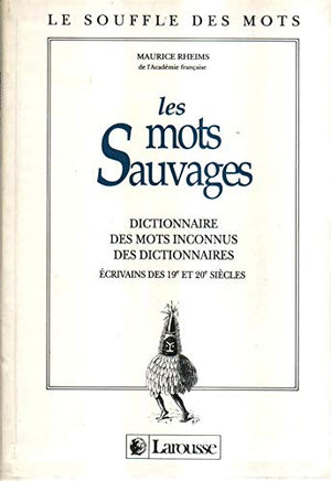 Les mots sauvages