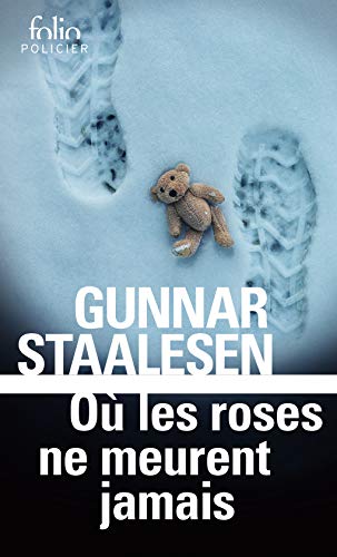 Où les roses ne meurent jamais: Une enquête de Varg Veum, le privé norvégien