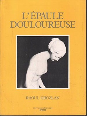 L'épaule douloureuse