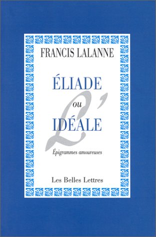 Eliade ou l'idéale