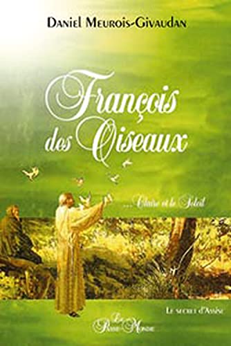 François des Oiseaux, Claire et le Soleil