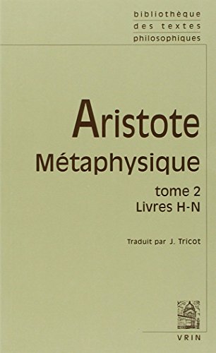 Métaphysique, tome 2 livre H-N
