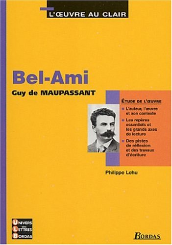 10 - U.L.B. ETUDE BEL AMI (Ancienne Edition)