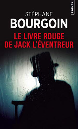 Le livre rouge de Jack l'éventreur