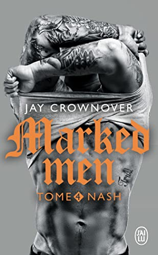 Marked Men, 4 : Nash