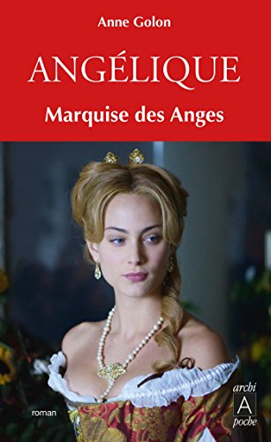 Angélique - Marquise des anges