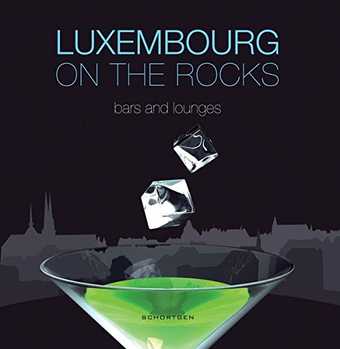 Klages, L: Luxembourg on the rocks
