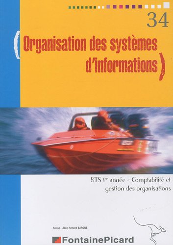 Organisation des systèmes d'informations BTS CGO 1re année