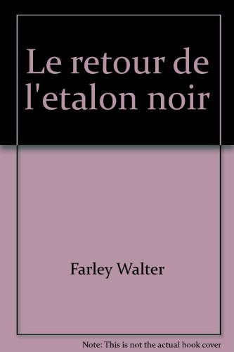 Le retour de l'étalon noir