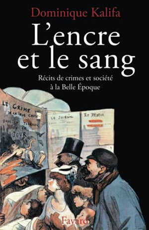 L'encre et le sang