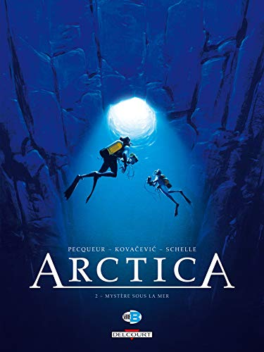 Arctica T02: Mystère sous la mer