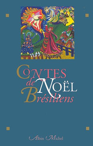 Contes de Noël brésiliens