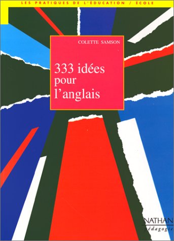 333 idées pour l'anglais