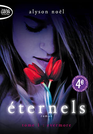 Éternels - Tome 1 Evermore