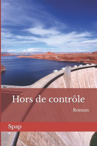 Hors de contrôle: Roman
