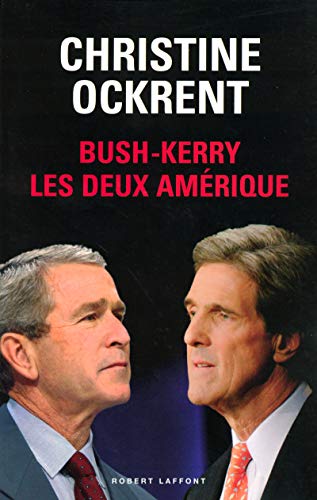 Bush-Kerry : Les deux Amérique