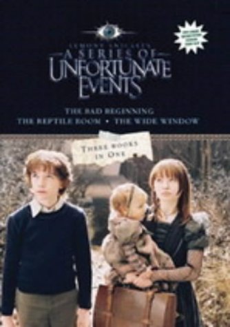 "Lemony Snicket's A Series of Unfortunate Events": "The Bad Beginning", "The Reptile Room", "The Wide Window"