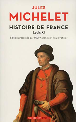 Histoire de France T06 Louis XI