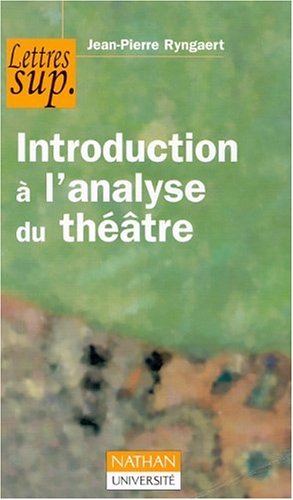 Introduction a l'analyse du théâtre