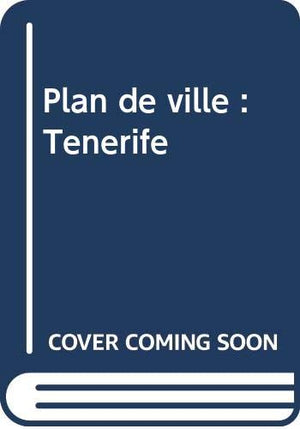 Plan de ville : Ténérife