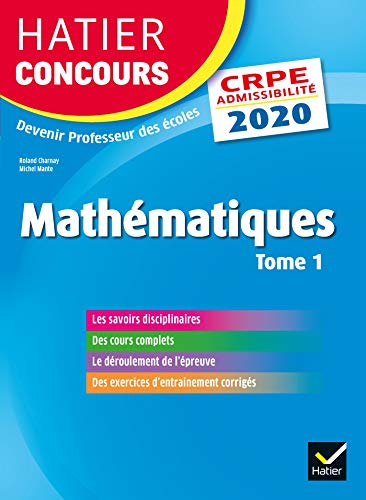 Mathématiques tome 1 - CRPE 2020 - Epreuve écrite d'admissibilité