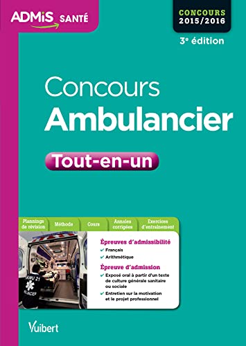 Concours Ambulancier - Tout-en-un: Concours 2016