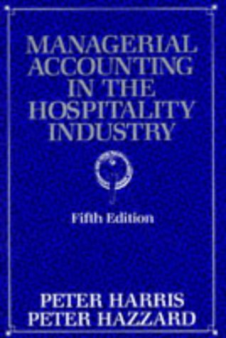 Managerial Accounting in the Hospitality Industry
