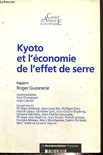 Kyoto et l'économie de l'effet de serre : Rapport du CAE, numéro 39