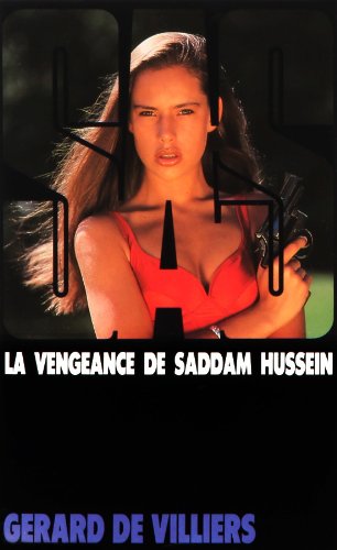 SAS nº103 - La vengeance de Saddam Hussein