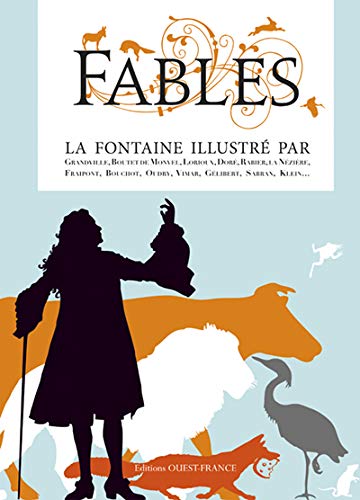 FABLES La Fontaine illustré par