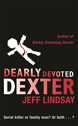 Dearly Devoted Dexter (OME)