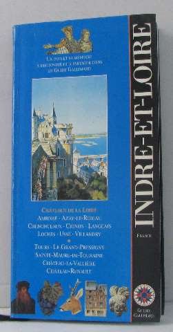La Loire. Touraine (ancienne édition)