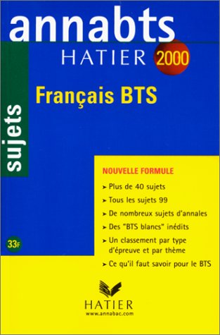 FRANCAIS BTS. Sujets, édition 2000