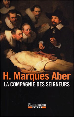 La compagnie des seigneurs