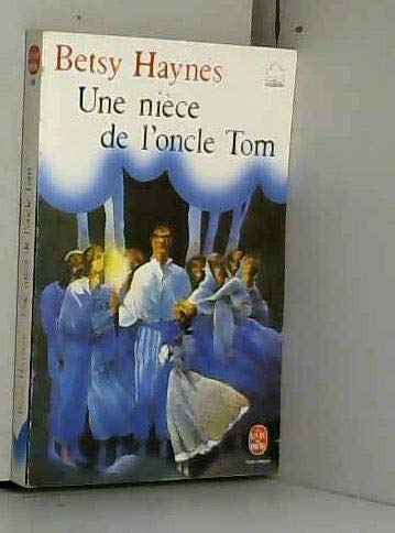 UNE NIECE DE L'ONCLE TOM