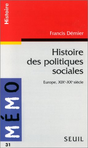 Histoire des politiques sociales. Europe (XIXe-XXe siècle)