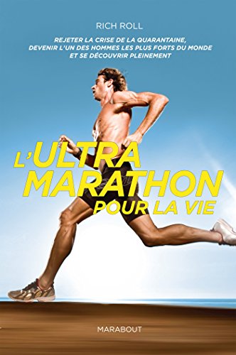 L'ultra marathon pour la vie