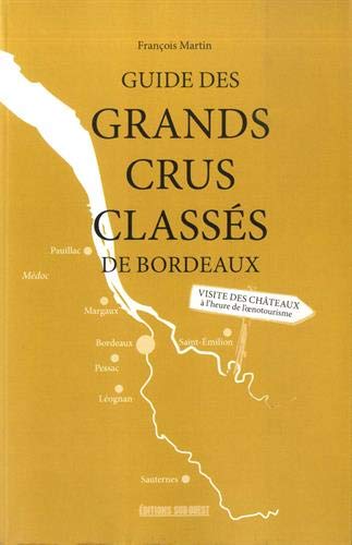 Guide Des Grands Crus Classés