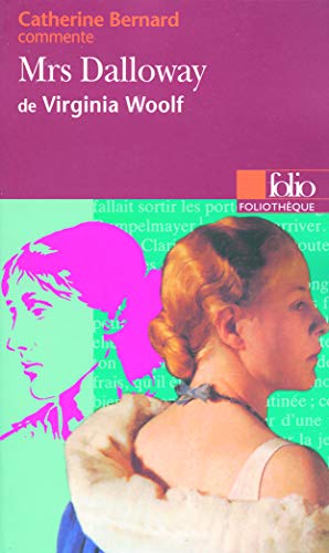 Mrs Dalloway de Virginia Woolf (Essai et dossier)