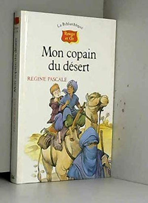 Mon copain du désert