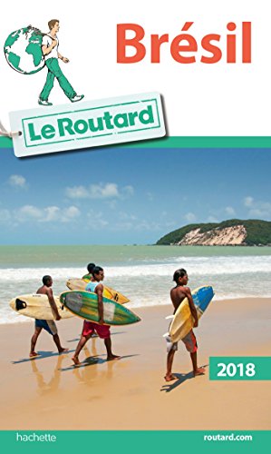 Guide du Routard Brésil 2018