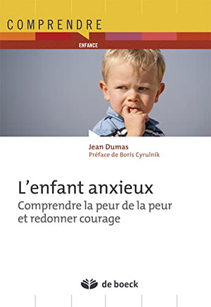 L'enfant anxieux