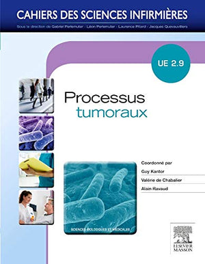 Processus tumoraux: Unité d'enseignement 2.9