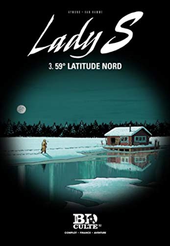 Lady S - T.3 : 59° latitude nord