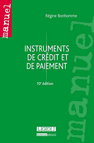 Instruments de crédit et de paiement, 10ème édition